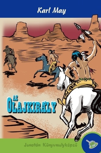 Karl May - Az olajkirály
