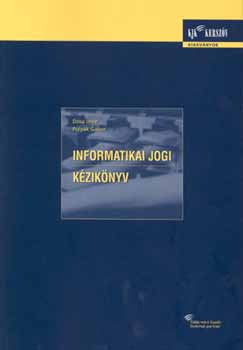 D�sa-Poly�k - Informatikai jogi k�zik�nyv