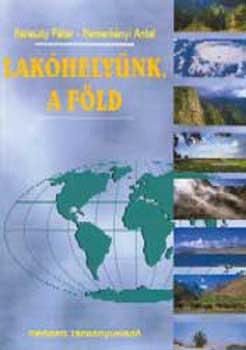 Kereszty-Nemerk�nyi-S�rfalvi - Lak�hely�nk, a F�ld - 00858