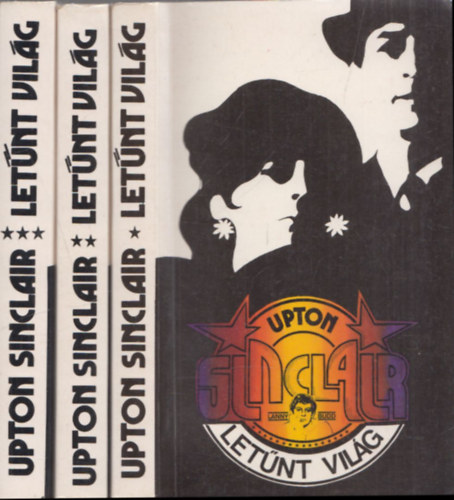 Upton Sinclair - Let�nt vil�g I-III.