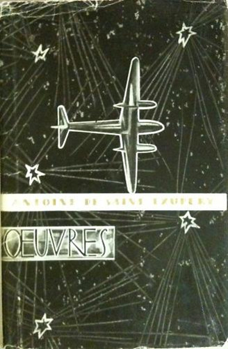 Antoine Saint-Exupéry - Oeuvres