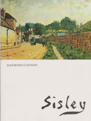 Raymond Cogniat - Sisley