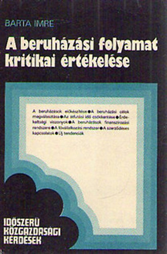 Barta Imre - A beruh�z�si folyamat kritikai �rt�kel�se