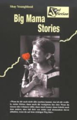 Shay Youngblood - The Big Mama Stories
