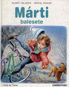 M. Marlier; G. Delahaye - Márti balesete