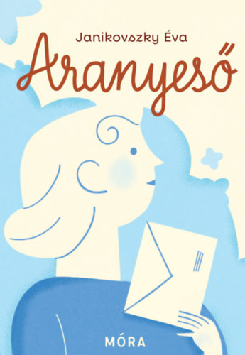 Janikovszky �va - Aranyes�