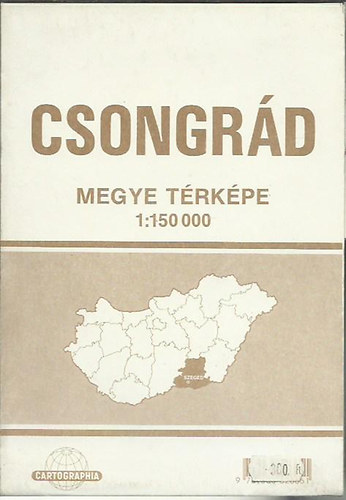 Csongrád megye térképe - 1 : 150 000