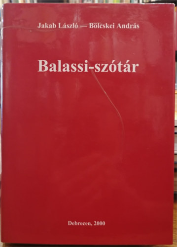 Jakab L�szl�-B�lcskei Andr�s - Balassi-sz�t�r