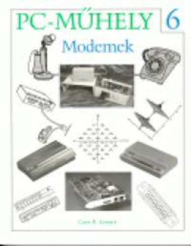 Cass R. Lewart - PC-mhely 6. - Modemek
