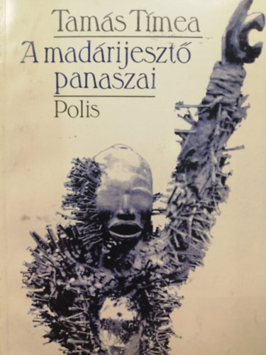 Tams Tmea - A madrijeszt panaszai