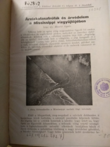 ifj. Maurer Gyula - Árvízkatasztrófák és árvédelem a Mississippi vízgyűjtőjében