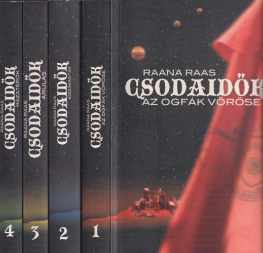 Raana Raas - Csodaid�k sorozat 1-4. (Az ogf�k v�r�se, Kiszakadtak, �rul�s, Hazat�r�k)