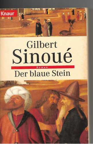 Gilbert Sinou - Der blaue Stein
