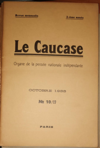 Le caucase orange de la pense nationale indpendante octobre 1938 No 10/17 - A fggetlen nemzeti gondolat narancsos kaukzusa, 1938. oktber, 10/17.