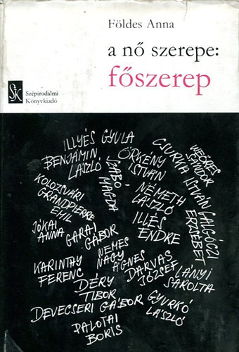 F�ldes Anna - A n� szerepe:f�szerep