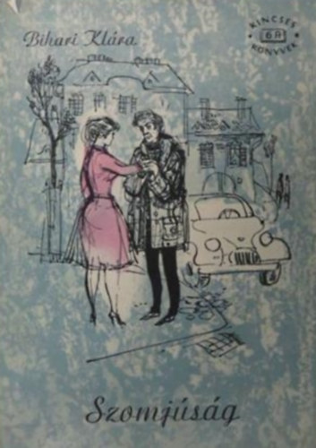 Bihari KL�ra - Szomj�s�g