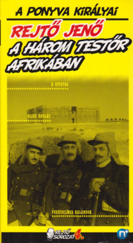 Rejt Jen  (P. Howard) - A hrom testr Afrikban - A ponyva kirlyai