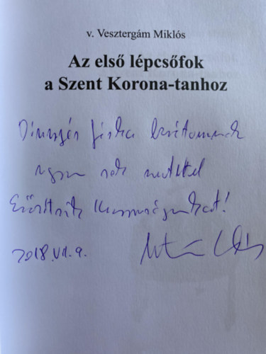 v. Veszterg�m Mikl�s - Az els� l�pcs�fok a Szent Korona-tanhoz