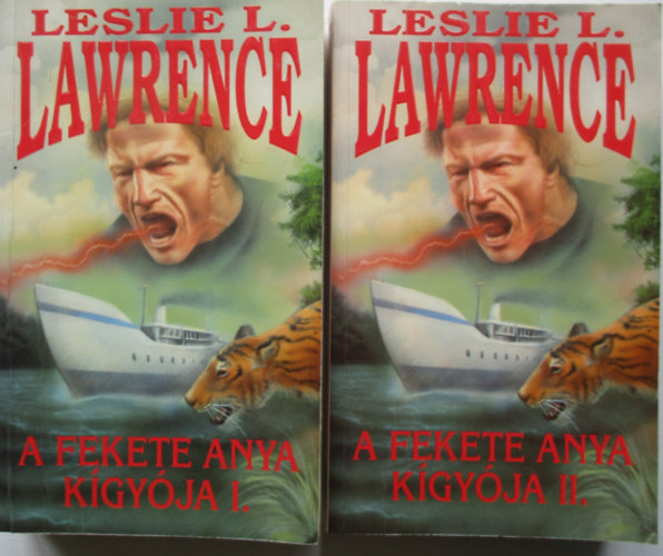 Leslie L. Lawrence - A fekete anya k�gy�ja I-II.