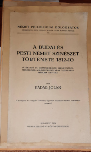 Kdr Joln - A budai s pesti nmet sznszet trtnete 1812-ig