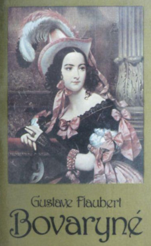 Gustave Flaubert - Bovaryn