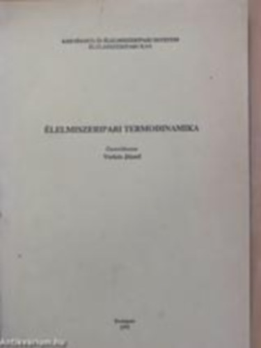 Verhs Jzsef - lelmiszeripari termodinamika