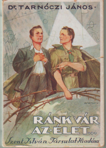 Dr. Tarn�czi J�nos - R�nk v�r az �let...