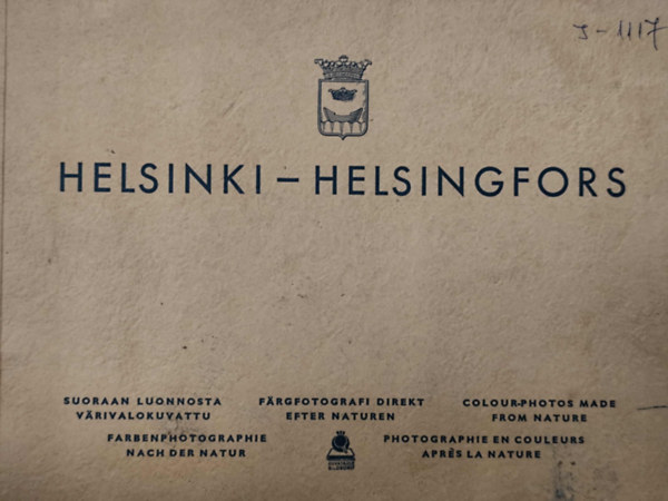Helsinki - Helsingfors. Colour-photos made from nature (5 nyelvű)