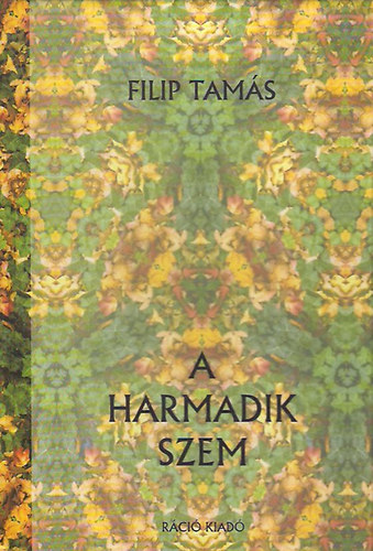 Filip Tams - A harmadik szem