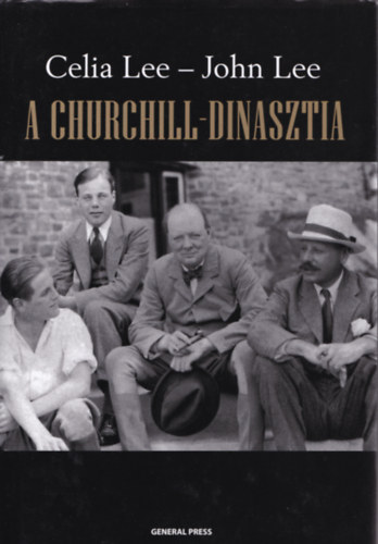 Celia Lee; John Lee - A Churchill-dinasztia