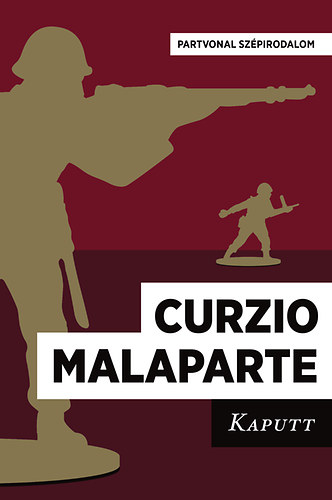 Curzio Malaparte - Kaputt