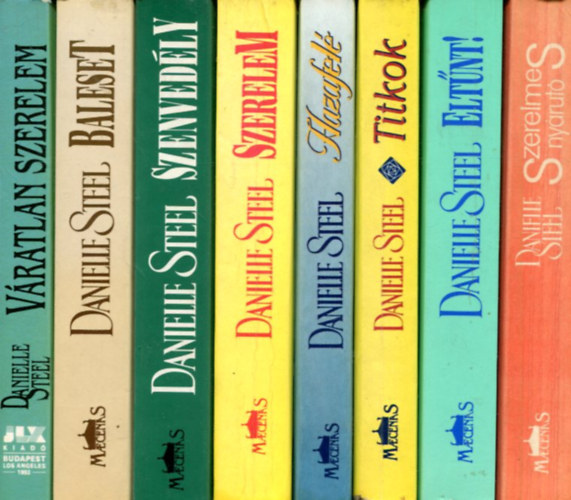 Danielle Steel - 8 db Danielle Steel k�tet: V�ratlan szerelem - Baleset - Szenved�ly - Szerelem - Hazafel� - Titkok - Elt�nt! - Szerelmes ny�rut�