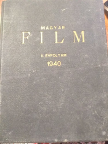 Magyar Film 1940 (II. �vfolyam)
