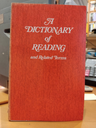 Richard E. Hodges Theodore L. Harris - A Dictionary of Reading and Related Terms (International Reading Association)