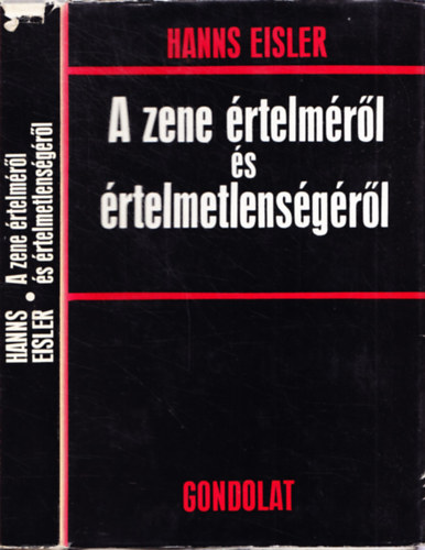 Hanns Eisler - A zene rtelmrl s rtelmetlensgrl