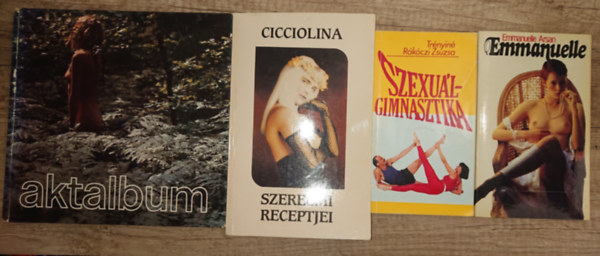 Tr�nyin� R�k�czi Zsuzsa, Cicciolina Emmanuelle Arsan - 4 erotikus kiadv�ny: Emanuelle, Szexu�lgimnasztika, Cicciolina szerelmi receptjei, Aktalbum