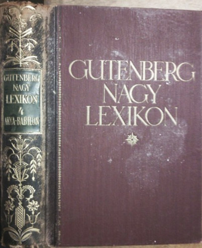 Gutenberg nagy lexikon - Minden ismeretek tra 4. - Anya-Babilon