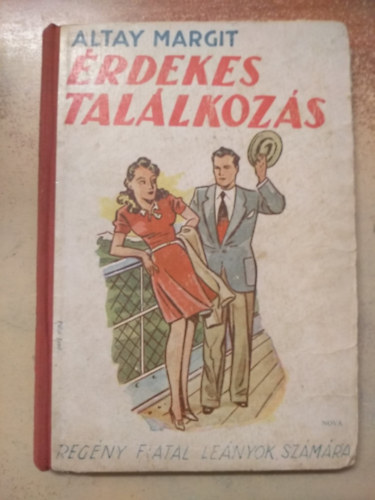 Altay Margit - Érdekes találkozás