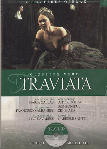 Giuseppe Verdi: Traviata (Zenei CD mellklettel)