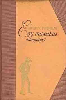 Jacques Offenbach - Egy muzsikus tinaplja