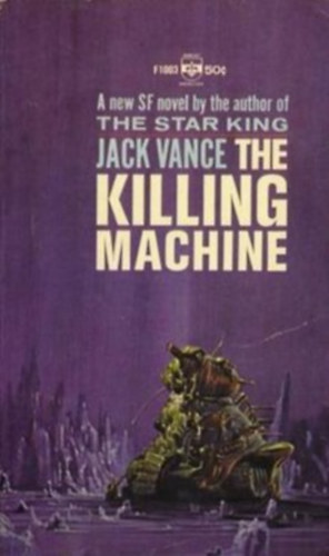 Jack Vance - The Killing Machine