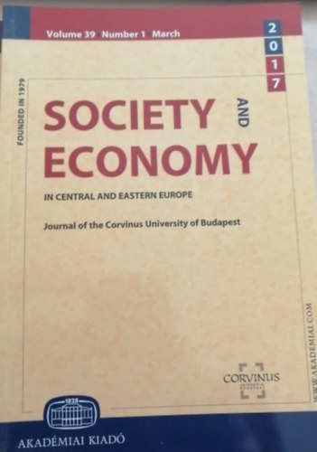 Cski Csaba  (szerk.) - Society and economy in central and eastern Europe 2017/1