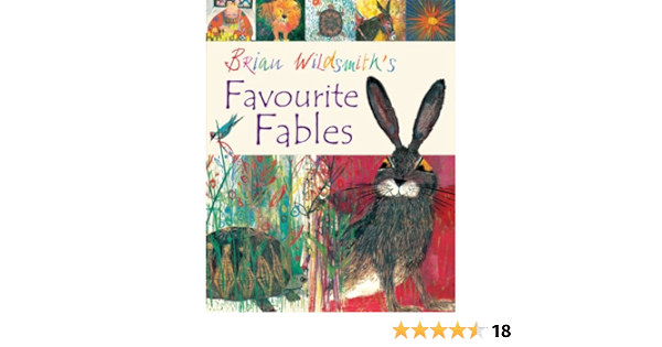 Brian Wildsmith - Brian Wildsmith's Favourite Fables