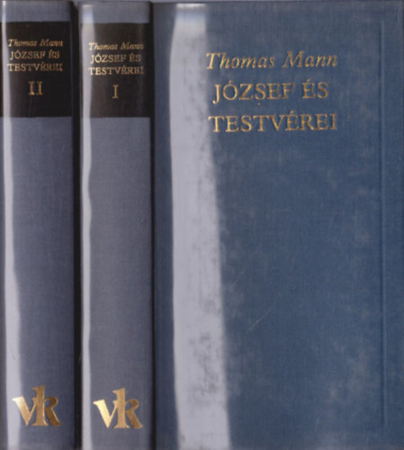 Mann Thomas - József és testvérei I-II. (A világirodalom klasszikusai)