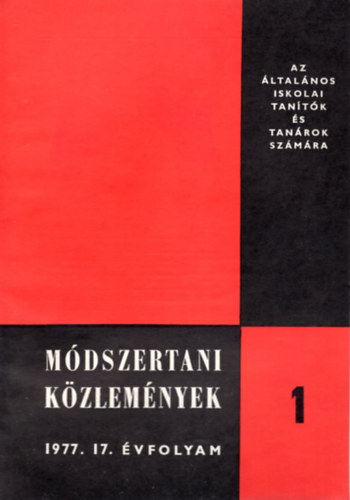 Nmeth Istvn  (szerk.) - Mdszertani kzlemnyek 1977/1-5. szm (teljes vfolyam)