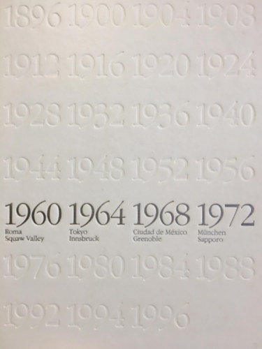 100 years of the olympic games of modern times (1960-1972)