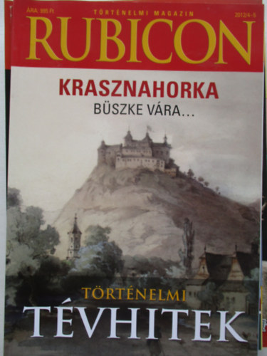 Rubicon t�rt�nelmi magazin 2012/4-5