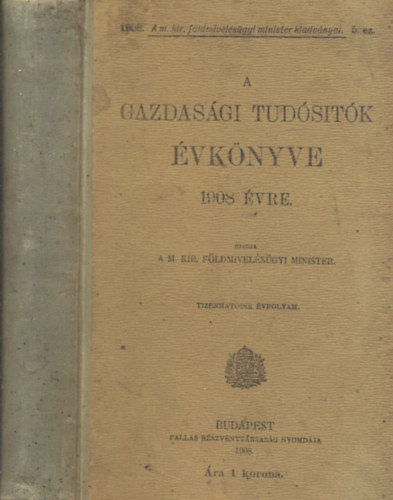 A gazdasgi tudstk vknyve 1908-as vre