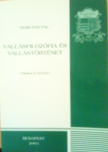 Horváth Pál - Vallásfilozófia és vallástörténet