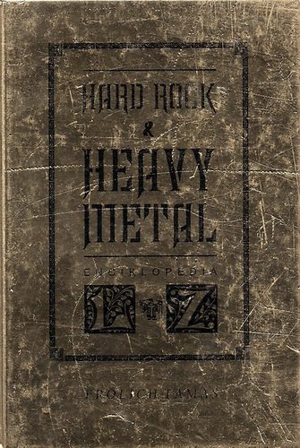 Frlich Tams - Hard rock & heavy metal enciklopdia L-Z